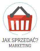 Jak sprzedać? Marketing